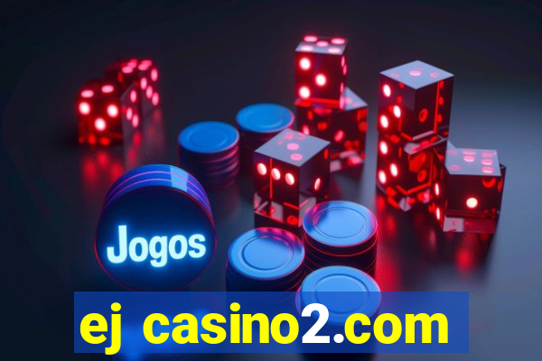 ej casino2.com